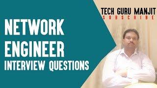 Network Engineer Interview Questions