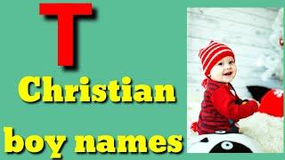 Christian boy Names Starting with T | christian baby boy names start T