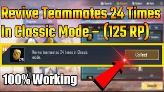 Revive Teammates 24 Times In Classic Mode In 1-Minute MONIKA