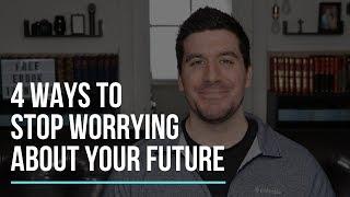 How to Stop Worrying About the Future (4 Christian Tips)