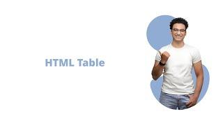 9.  HTML Table tag | HTML كيفية انشاء جدول في