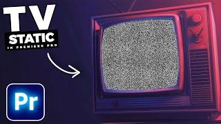 VINTAGE Old TV STATIC EFFECT In Premiere Pro