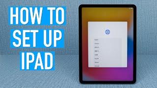 How To Set Up Any iPad 2024