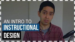 An Introduction to Instructional Design