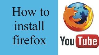 how to install mozilla firefox on windows 7