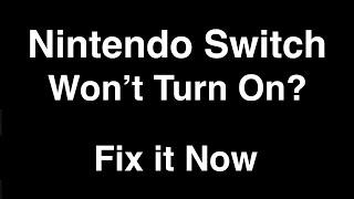 Nintendo Switch won't turn on  -  Fix it Now