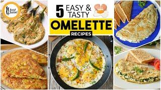 5 Easy & Tasty Omelette Recipes by Food Fusion