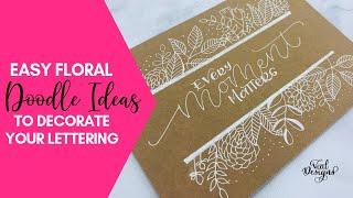 Easy Floral Doodles Ideas to Enhance Your Lettering and Calligraphy Work!