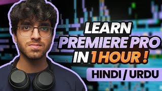 Adobe Premiere Pro Full Course in Urdu/Hindi