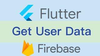Flutter Firebase Get Current User UID | Data Email & Profile