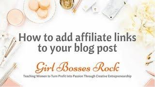 How to Add Affiliate Links to Blog Posts