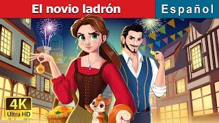 El novio ladrón | The Robber Bridegroom in Spanish | Spanish Fairy Tales