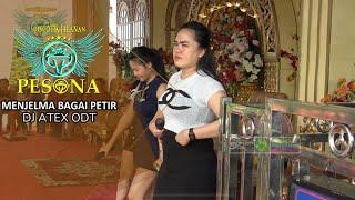 MENJELMA BAGAI PETIR | DINDA | CINTAKU PASTI KEMBALI OT PESONA - DJ ATEX ODT