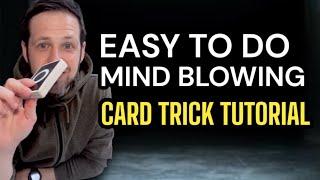 Mind Blowing Easy to do Card Trick (Tutorial) AMAZING trick with NO DIFFICULT MOVES