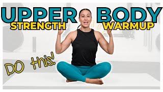 The Ultimate Upper Body Warmup!