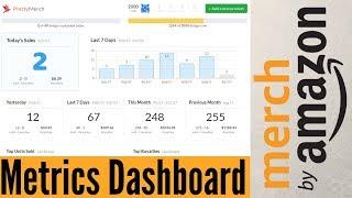 Pretty Merch - Merch by Amazon Chrome Extension - Metrics Dashboard