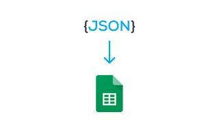 JSON FILE to Google Sheets