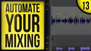 Record, Mix, and Release a Song (Part 13): Mixing Automation