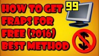 HOW TO GET FRAPS 3.5.5 FULL VERSION *NEW* FOR FREE (2016)