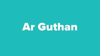 Ar Guthan