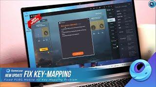 Gameloop Emulator New Update Fix Key-Mapping Problem