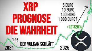 XRP: SCHLUSS mit FAKE PROGNOSEN! Diesen Preis kann XRP Ripple erreichen im Bullrun 2025