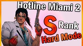 Hotline Miami 2: Wrong Number S Rank Hard Mode - Full Game Walkthrough