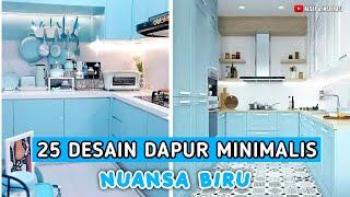 25 DESAIN DAPUR MINIMALIS NUANSA BIRU | LINK PEMBELIAN PRODUK ADA DI DESKRIPSI