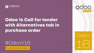 Odoo 16 Call for Tender With Alternatives Tab in Purchase Order | Odoo 16 Enterprise Edition