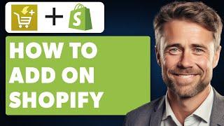 How To Add Frequently Bought Together On Shopify (Full 2024 Guide)