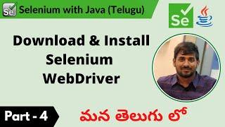 P4 - Download and Install Selenium WebDriver | Selenium | Java |