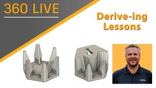 360 LIVE: Derive-ing Lessons