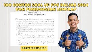 100 Contoh Soal UP PPG Daljab 2024 Dan Pembahasan