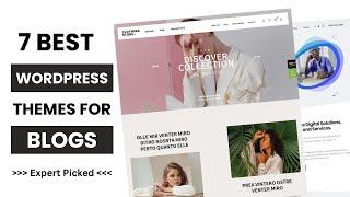 7 Best Premium WordPress Themes for Blogs | Best WP Themes 2024