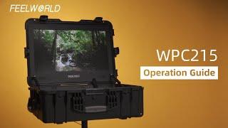 SEETEC WPC215 21.5" 1000NITS High Bright Portable Carry-on Director Monitor Operation Guide