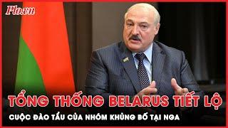 Tổng thống Belarus gây bất ngờ khi tiết lộ thông tin về cuộc đào tẩu của những kẻ khủng bố ở Moscow