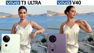 Vivo T3 Ultra 5G Vs Vivo V40 5G Camera Test Comparison