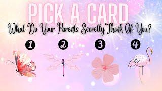 What Do Your Parents Secretly Think About You⁉️pick a card