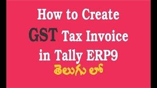 How to Create GST Tax Invoice in Tally ERP9 | GST Sales Entry in Tally
