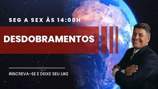 DESDOBRAMENTOS 26/09/2024