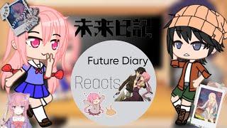 Future Diary reacts!