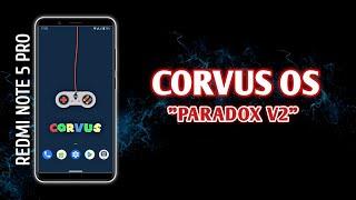 UPDATE CORVUS 16.6 PARADOX V2 ROM No 1 Gaming REDMI NOTE 5 PRO