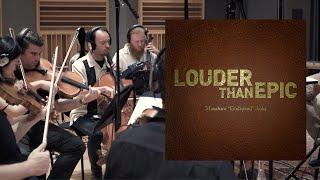 LOUDER THAN EPIC [Music Video]