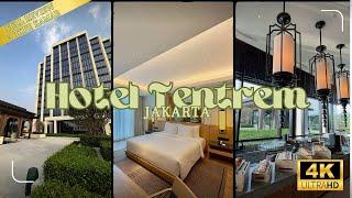 [UPDATED] HOTEL TENTREM JAKARTA, REVIEW HOTEL BINTANG 5 TERBARU DI ALAM SUTERA