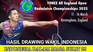  DRAWING TERBARU WAKIL INDONESIA DI ALL ENGLAND OPEN 2025