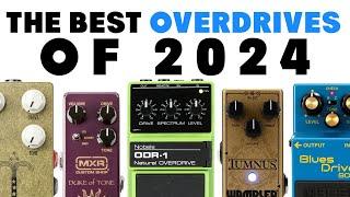 Best Overdrive Pedals of 2024