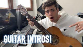 Making A Guitar Intro From Scratch! | How To Make And Intro