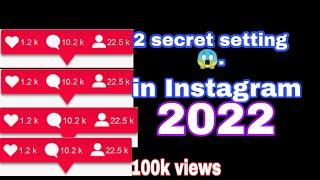 2 secret setting /how to increase your followers in 2 minutes 