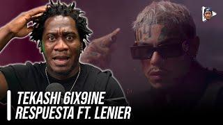 Tekashi 6ix9ine - Respuesta Ft. Lenier (Official Music Video) DESTINO POSITIVO REACCIONANDO