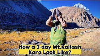 How a 3-day Mt. Kailash Kora Look Like?